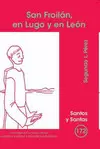 SAN FROILÁN, EN LUGO Y EN LEÓN