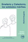 EMETERIO Y CELEDONIO, LOS SOLDADOS MÁRTIRES
