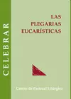 PLEGARIAS EUCARÍSTICAS, LAS