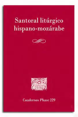 SANTORAL LITÚRGICO HISPANO-MOZÁRABE