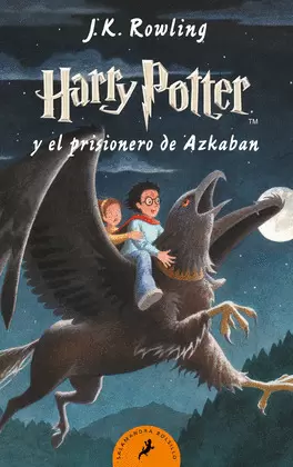 HARRY POTTER Y EL PRISIONERO DE AZKABAN (HARRY POTTER 3) HARRY POTTER Y EL PRISIONERO DE AZKABAN (HARRY POTTER 3)
