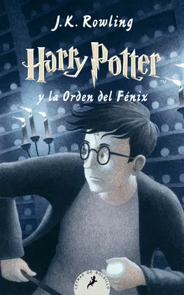 HARRY POTTER Y LA ORDEN DEL FÉNIX (HARRY POTTER 5) HARRY POTTER Y LA ORDEN DEL FÉNIX (HARRY POTTER 5)