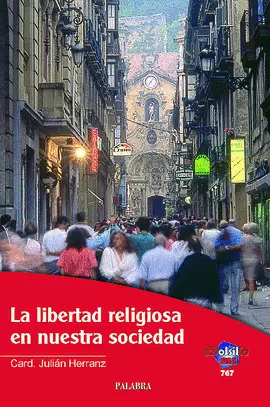 LA LIBERTAD RELIGIOSA EN NUESTRA SOCIEDAD