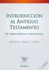 INTRODUCCIÓN AL ANTIGUO TESTAMENTO III