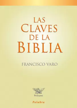 LAS CLAVES DE LA BIBLIA