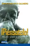 ¡PIÉNSATELO! ¡PIÉNSATELO!