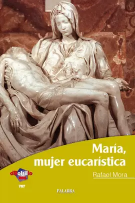 MARIA,MUJER EUCARISTICA
