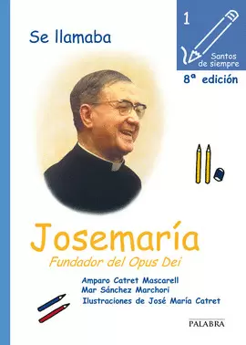 SE LLAMABA JOSEMARÍA