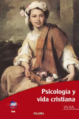 PSICOLOGIA Y VIDA CRISTIANA