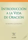 INTRODUCCIÓN A LA VIDA DE ORACIÓN