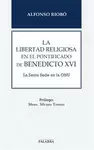 LA LIBERTAD RELIGIOSA EN EL PONTIFICADO DE BENEDICTO XVI