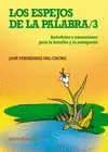 LOS ESPEJOS DE LA PALABRA /3