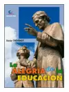 LA ALEGRÍA DE LA EDUCACIÓN