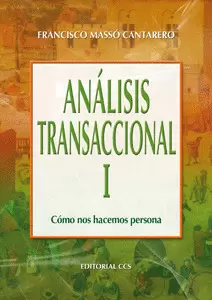 ANÁLISIS TRANSACCIONAL I