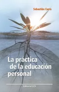 LA PRÁCTICA DE LA EDUCACIÓN PERSONAL