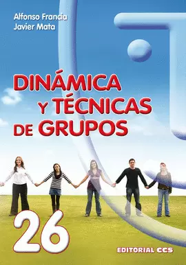 DINÁMICA Y TÉCNICAS DE GRUPOS