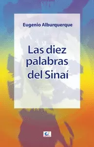 LAS DIEZ PALABRAS DEL SINAÍ