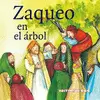 ZAQUEO EN EL ARBOL