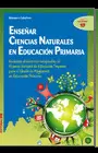 ENSEÑAR CIENCIAS NATURALES EN EDUCACIÓN PRIMARIA