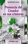 PRESENCIA DEL CREADOR EN SUS CRIATURAS