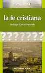 LA FE CRISTIANA