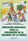EDUCACIÓN EMOCIONAL PARA LA PREVENCIÓN DE LA VIOLENCIA EN LA PAREJA