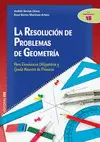 RESOLUCIÓN DE PROBLEMAS DE GEOMETRÍA, LA