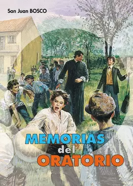 MEMORIAS DEL ORATORIO