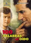 100 PALABRAS AL OÍDO