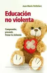 EDUCACIÓN NO VIOLENTA