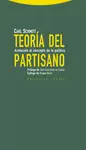TEORÍA DEL PARTISANO