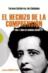 EL HECHIZO DE LA COMPRENSIÓN