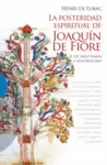 LA POSTERIDAD ESPIRITUAL DE JOAQUÍN DE FIORE / 2