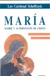 MARÍA MADRE Y ACOMPAÑANTE DE CRISTO