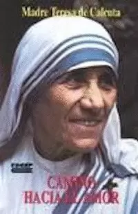 CAMINO HACIA EL AMOR