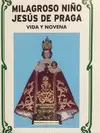 NOVENA AL MILAGROSO NIÑO JESÚS DE PRAGA