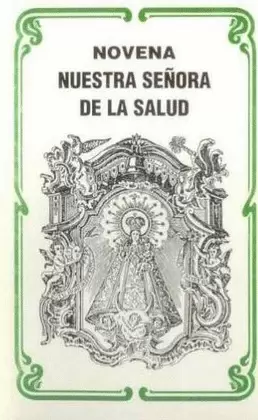 NOVENA NUESTRA SEÑORA DE LA SALUD