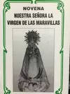 NOVENA A NUESTRA SEÑORA LA VIRGEN DE LAS MARAVILLAS