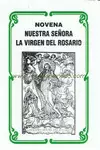 NOVENA A NUESTRA SEÑORA LA VIRGEN DEL ROSARIO