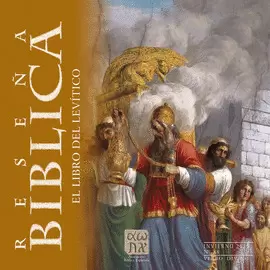 LIBRO DEL LEVÍTICO, EL. RESEÑA BÍBLICA 88