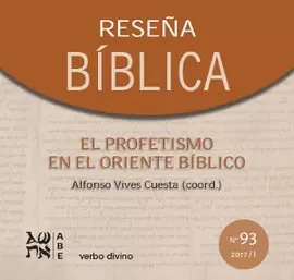 RESEÑA BÍBLICA EL PROFETISMO EN EL ORIENTE BÍBLICO
