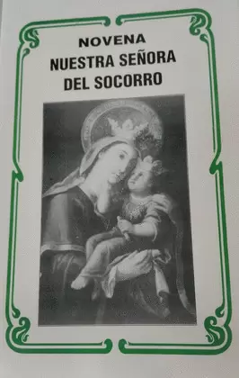 NOVENA NUESTRA SEÑORA DEL SOCORRO