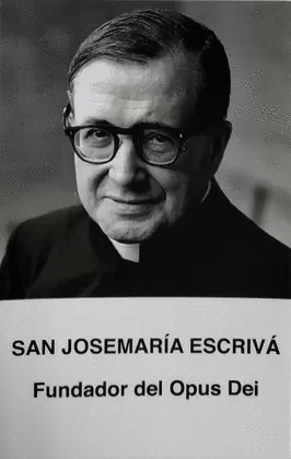 ESTAMPAS SAN JOSE MARÍA (ESCRIVÁ DE BALAGUER) ORACIÓN 5 UNIDADES ESTAMPAS SAN JOSE MARÍA (ESCRIVÁ DE BALAGUER) ORACIÓN 5 UNIDADES