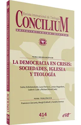 REVISTA CONCILIUM 414: DEMOCRACIA EN CRISIS: SOCIEDADES, IGLESIA Y TEOLOGÍA