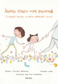 JARRAI ITZAZU NIRE PAUSOAK JARRAI ITZAZU NIRE PAUSOAK