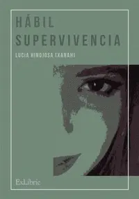 HÁBIL SUPERVIVENCIA HÁBIL SUPERVIVENCIA