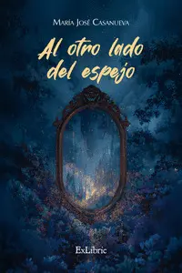 AL OTRO LADO DEL ESPEJO AL OTRO LADO DEL ESPEJO