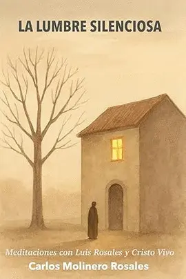 LA LUMBRE SILENCIOSA