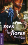 MES DE LAS FLORES MES DE LAS FLORES